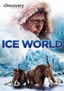 Ice World (2002) постер