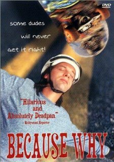Because Why (1993) постер