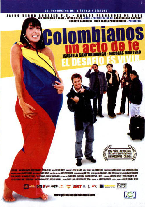 Colombianos, un acto de fe (2004) постер
