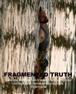 Fragmented Truth (2014) постер