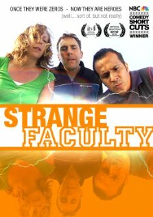 Strange Faculty (2007) постер