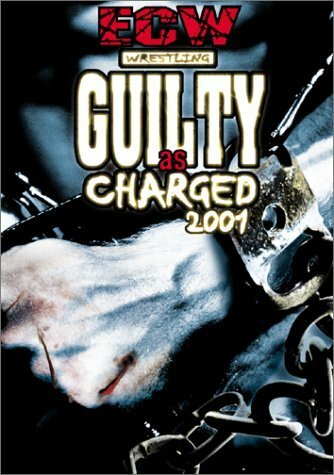 ECW Виновен по предписанию (2001) постер