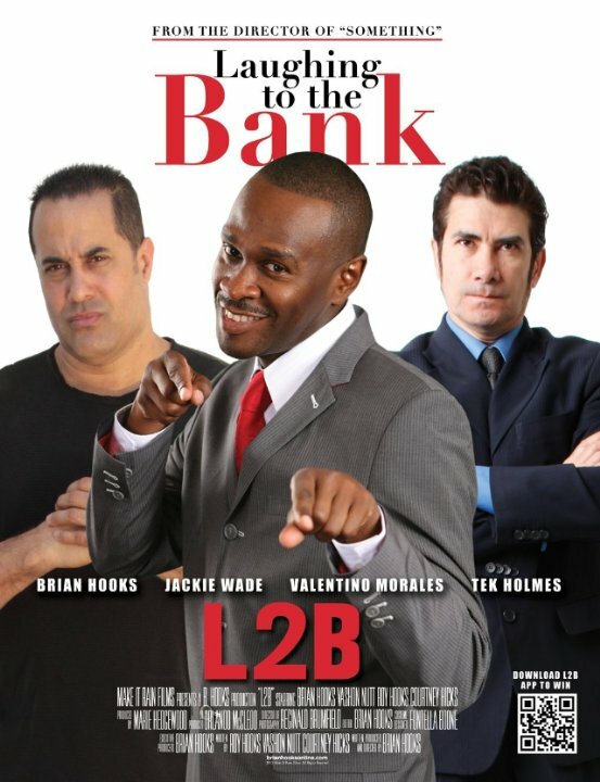 Laughing to the Bank with Brian Hooks (2011) постер