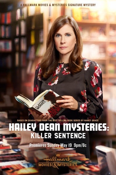 Hailey Dean Mysteries: Killer Sentence (2019) постер