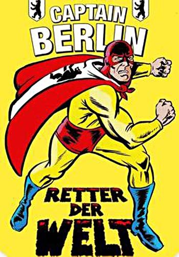 Капитан Берлин – спаситель мира (1982) постер