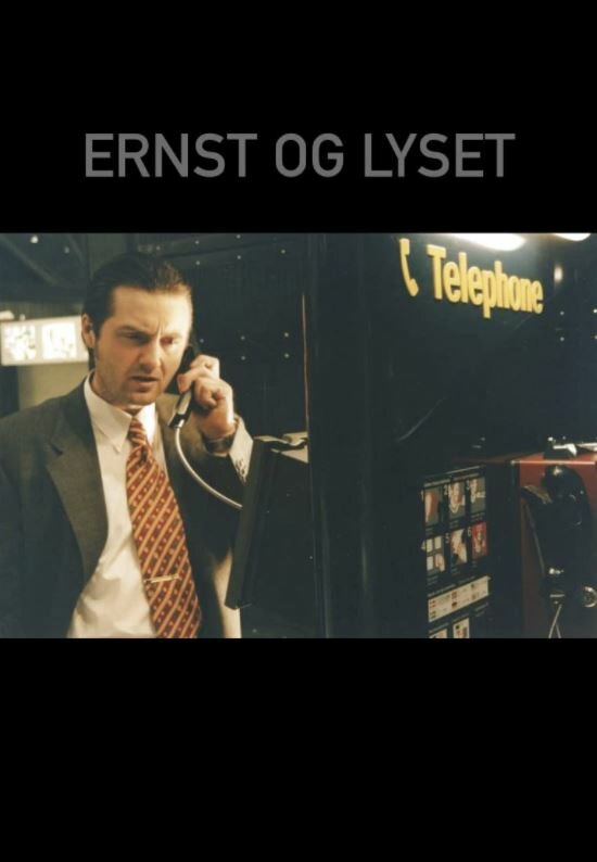 Эрнст и свет (1996) постер