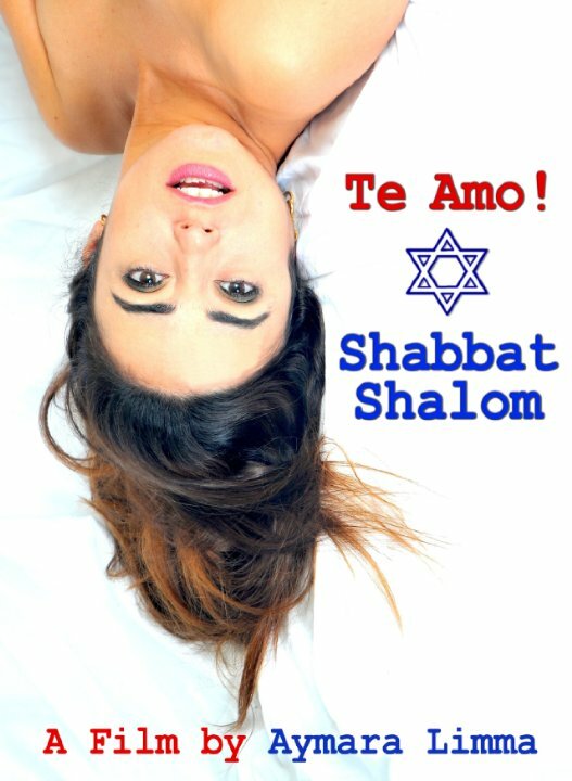 Te Amo! Shabbat Shalom (2014) постер