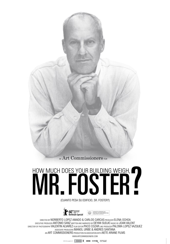 Сколько весит ваше здание, мистер Фостер? (2010) постер