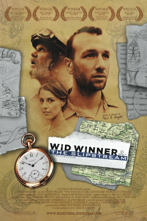 Wid Winner and the Slipstream (2010) постер