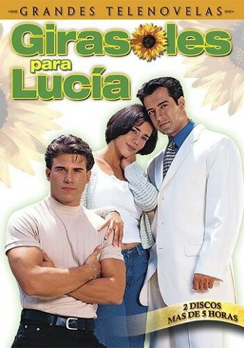 Подсолнухи для Лусии (1999) постер