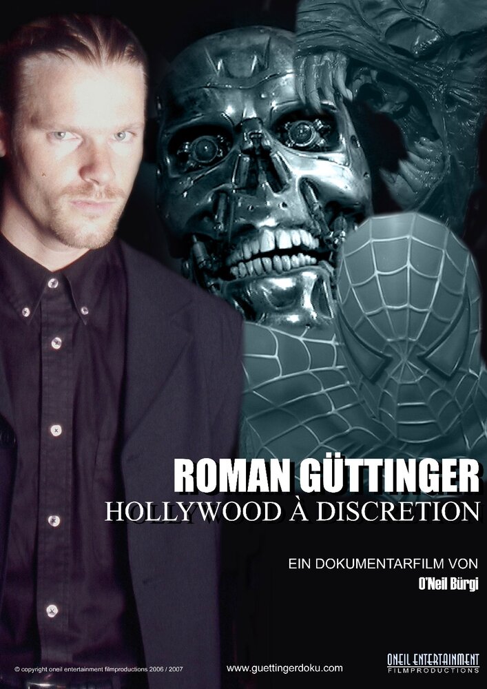 Roman Güttinger - Hollywood à discretion (2007) постер