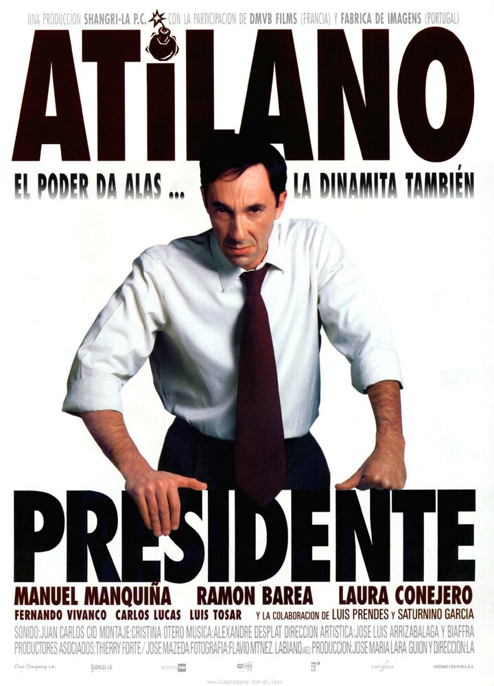 Atilano, presidente (1998) постер