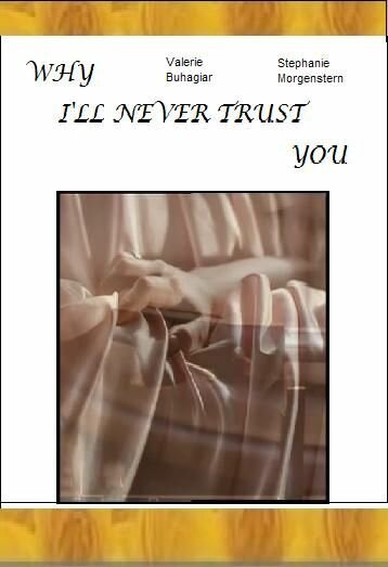 Why I'll Never Trust You (In 200 Words or Less) (1995) постер