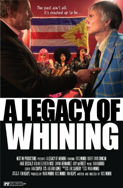 A Legacy of Whining (2016) постер