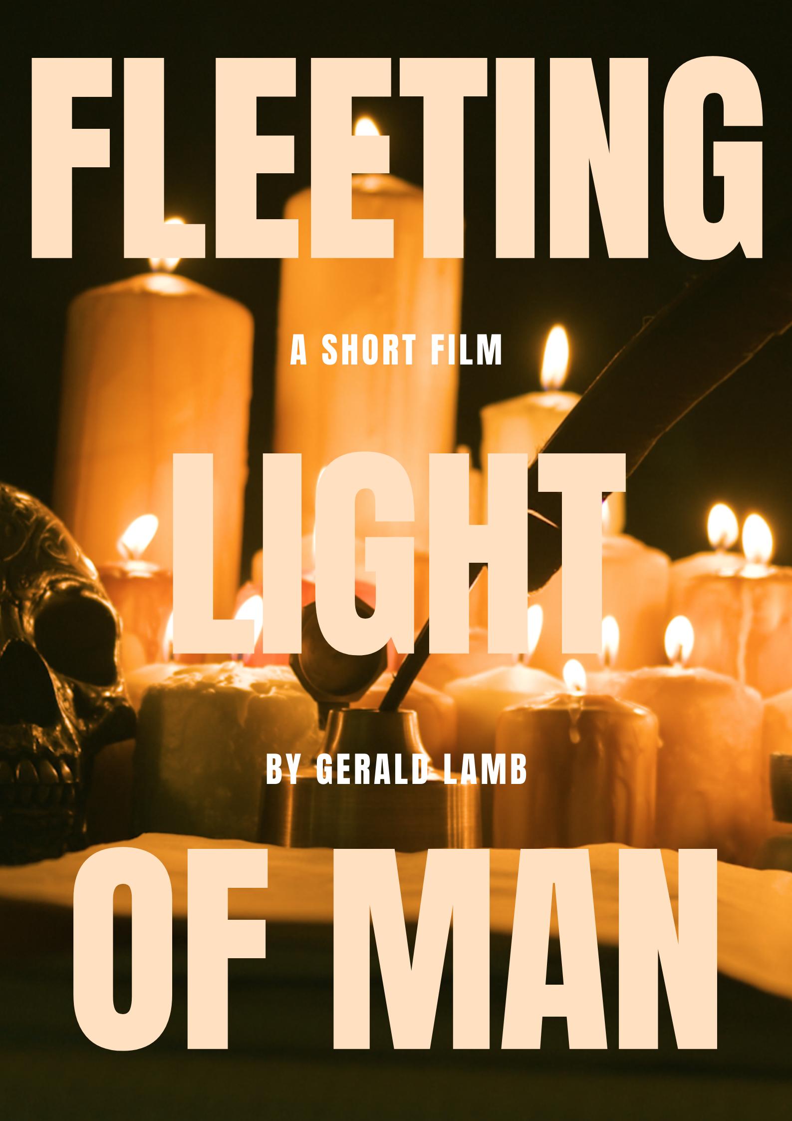Fleeting Light of Man (2021) постер