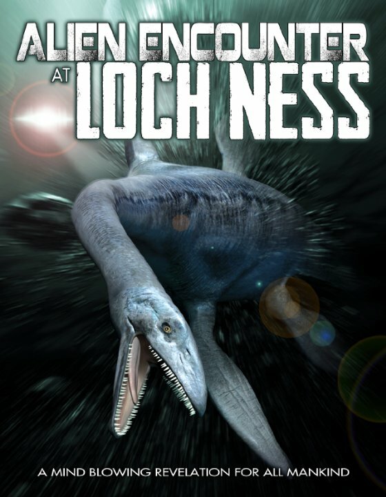 Alien Encounter at Loch Ness (2014) постер