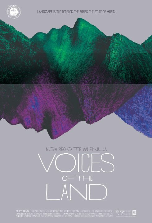 Voices of the Land: Nga Reo O Te Whenua (2014) постер