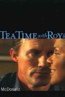 Tea Time with Roy & Sylvia (2003) постер