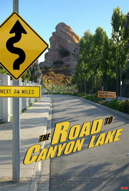The Road to Canyon Lake (2005) постер