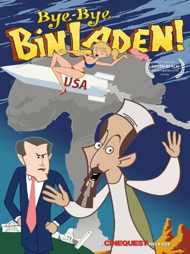 Bye-Bye Bin Laden (2009) постер