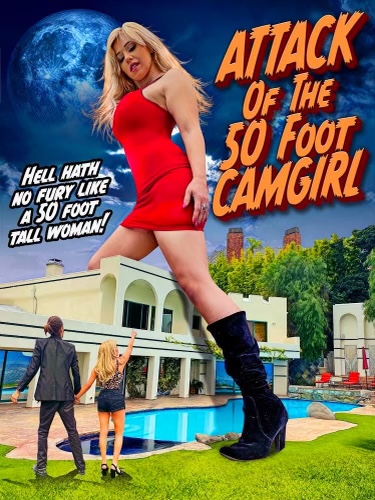 Attack of the 50 Foot CamGirl (2022) постер