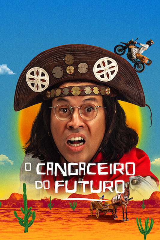 O Cangaceiro do Futuro (2022) постер