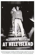 Резня студенческого братства на адском острове (2007) постер