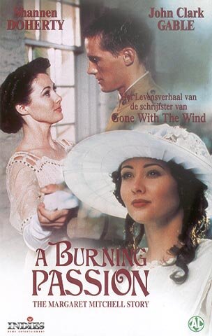Сжигающая страсть: История Маргарет Митчелл (1994) постер