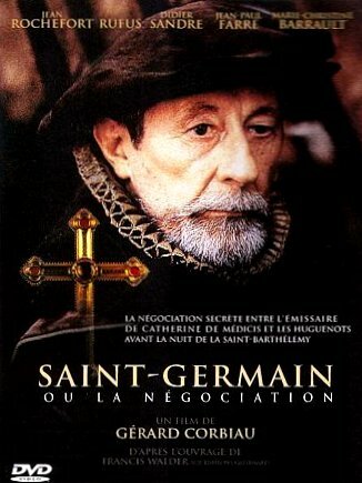 Saint-Germain ou La négociation (2003) постер
