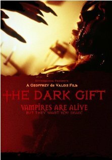 The Dark Gift (2009) постер