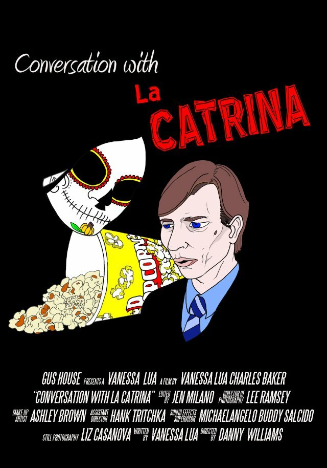 Conversation with La Catrina (2012) постер
