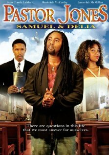 Pastor Jones: Samuel and Delia (2008) постер