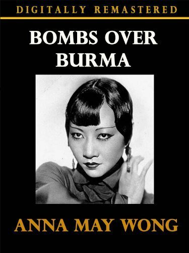 Bombs Over Burma (1942) постер