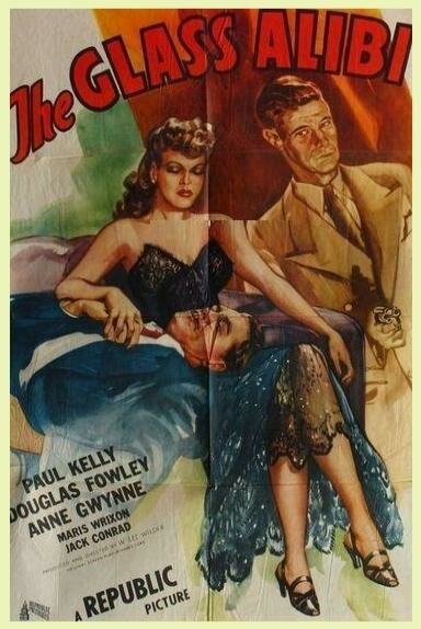 The Glass Alibi (1946) постер