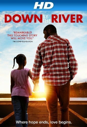 Down by the River (2012) постер