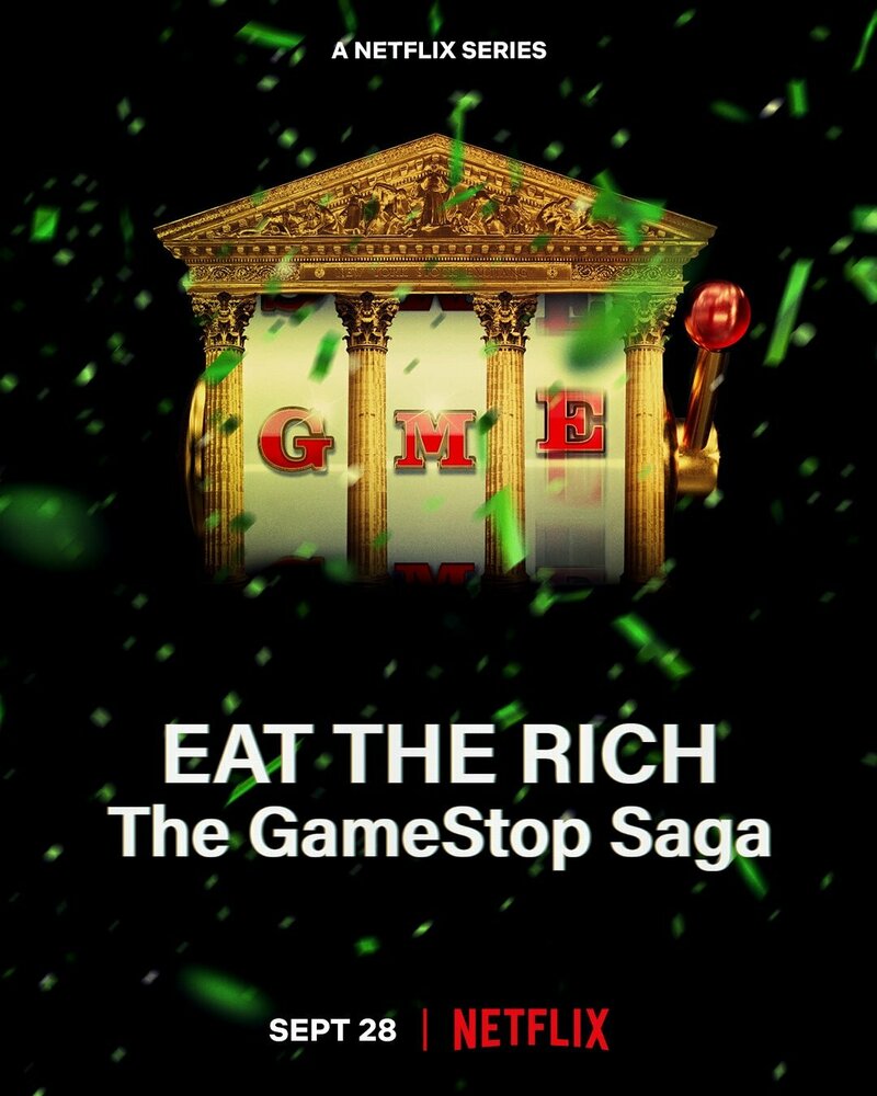 Ешь богатых! Сага о GameStop (2022) постер