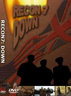 Recon 7 Down (2007) постер