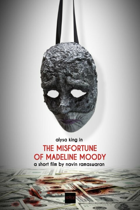 The Misfortune of Madeline Moody (2014) постер