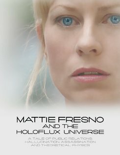 Вселенная Мэтти Фресно (2007) постер