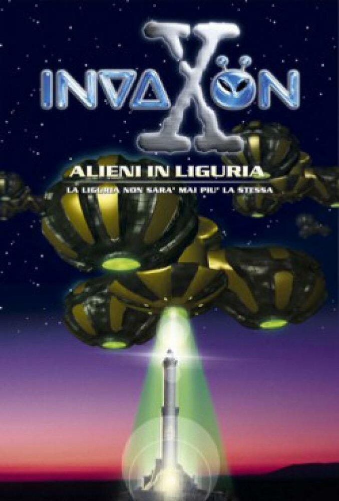 InvaXon - Alieni in Liguria (2004) постер