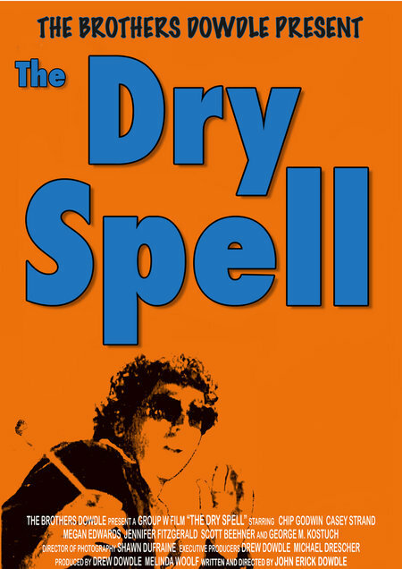 The Dry Spell (2005) постер
