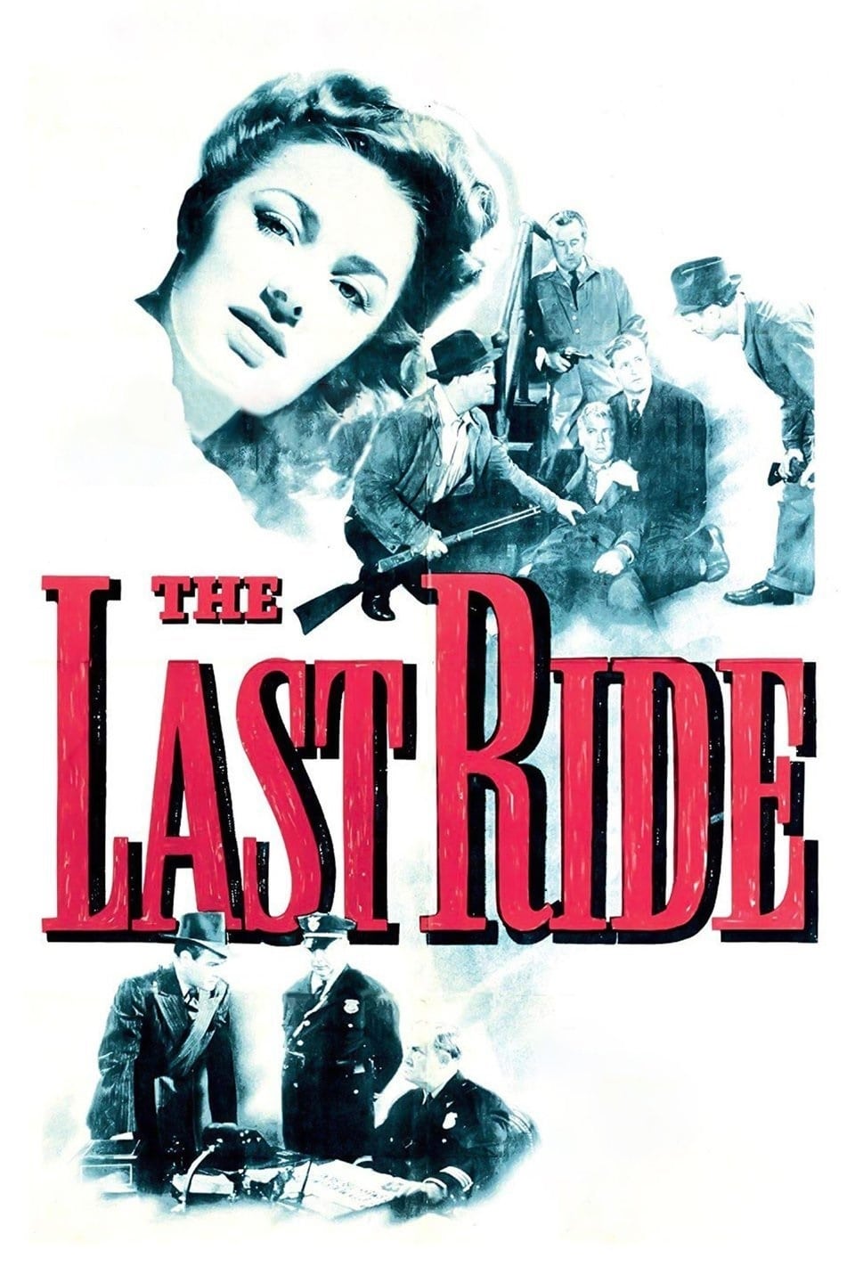 The Last Ride (1944) постер