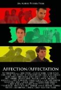 Affection/Affectation (2010) постер