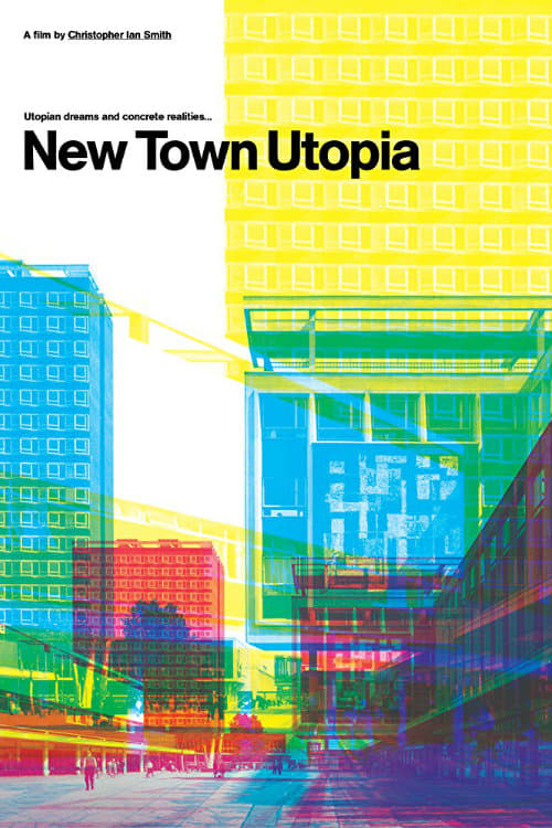 New Town Utopia (2017) постер