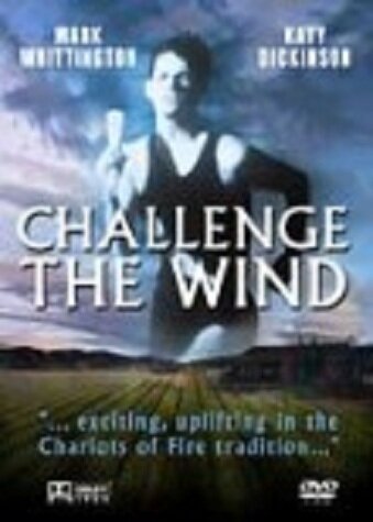 Challenge the Wind (1991) постер