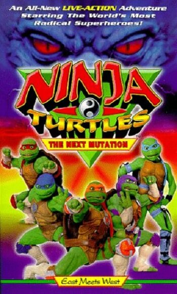 Ninja Turtles: The Next Mutation - East Meets West (1997) постер