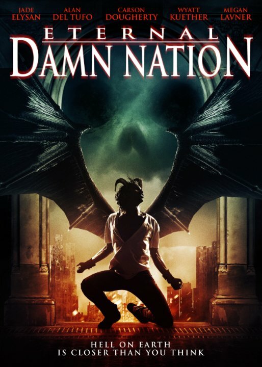 Eternal Damn Nation (2013) постер