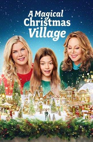 A Magical Christmas Village (2022) постер