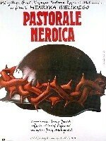 Героическая пастораль (1983) постер
