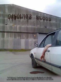 Gasoline Blood (2006) постер